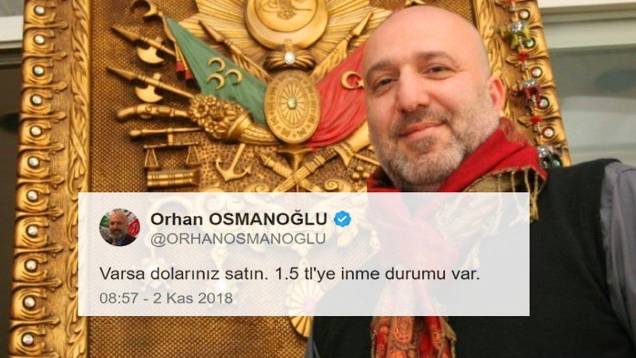 MİLLETLE DALGA GEÇİYOR: İşte Padişah Abdülhamit'in torunu Osmanoğlu'nun dolarla ilgili paylaşımı