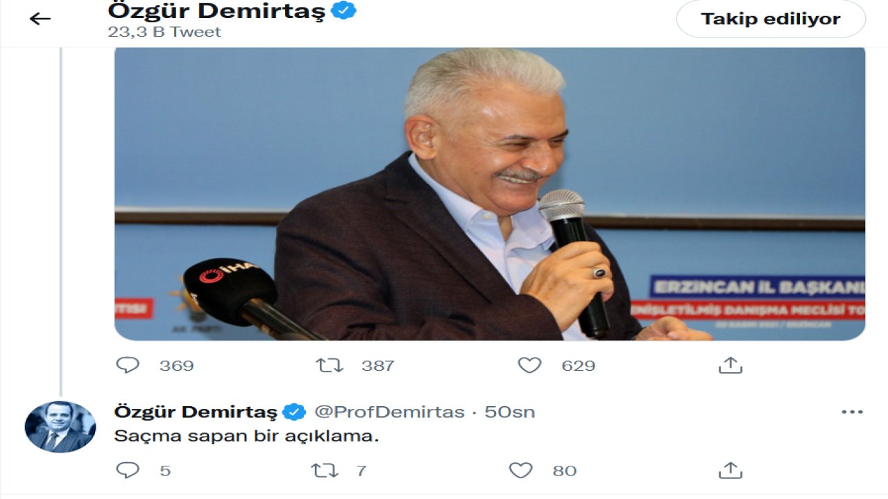 Özgür Demirtaş'tan Binali Yıldırım'ın açıklamasına yorum: Saçma sapan bir açıklama