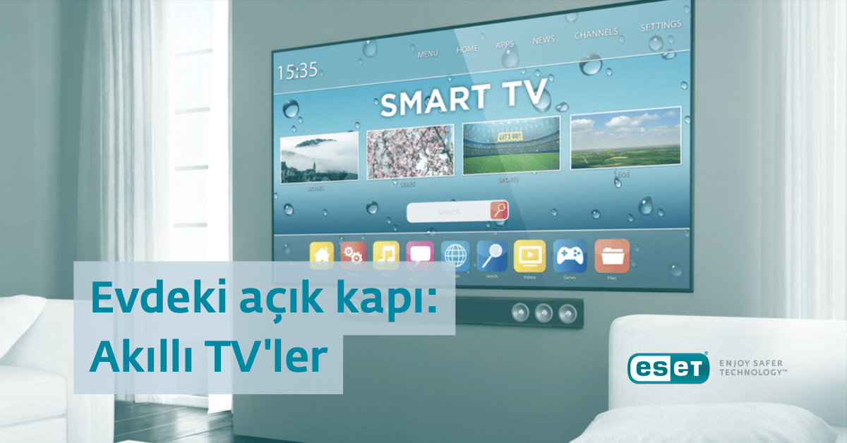 Siber saldırganların yeni hedefi: Akıllı TV 'ler