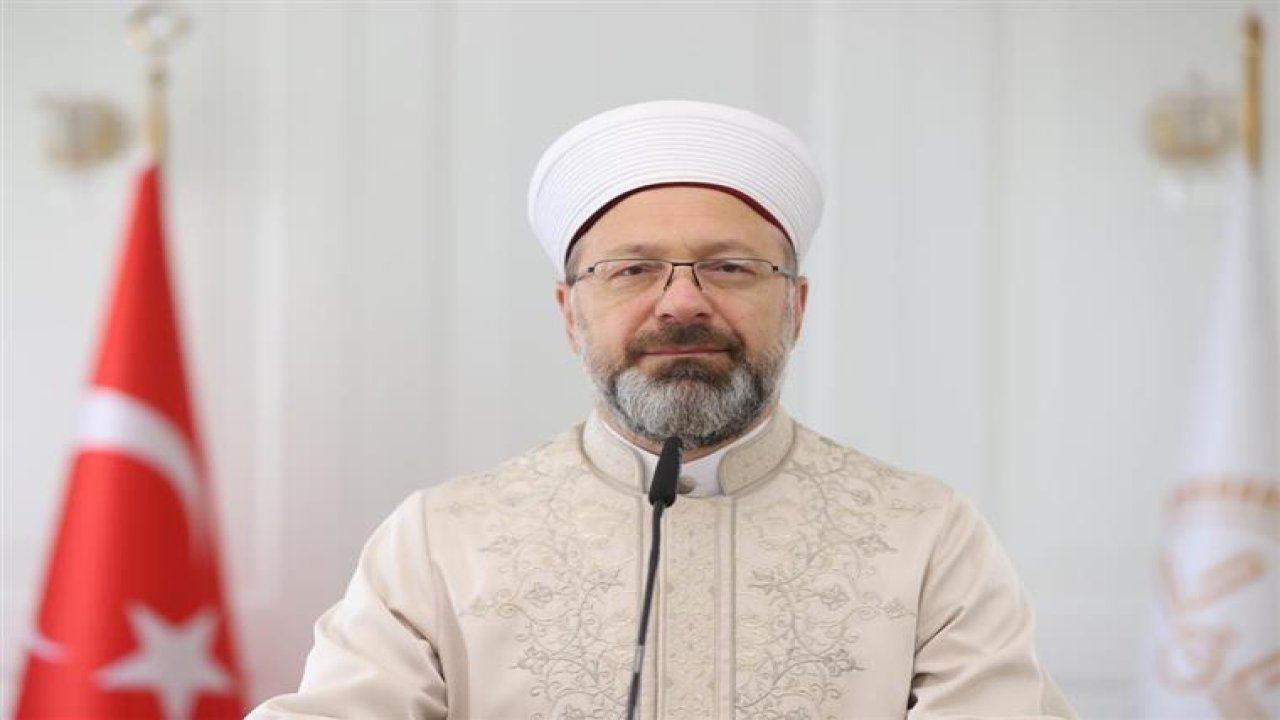 Ali Erbaş Suudi Arabistan'a teşekkür etti: Suudi Arabistan yetkililerinden bunu duymak iftihar vesilesidir