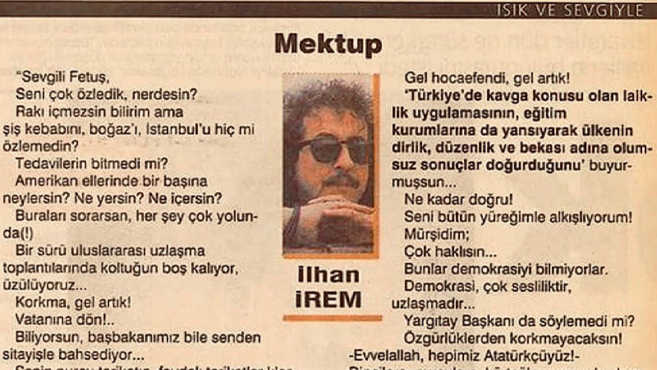 İlhan İrem, Fethullah Gülen’e ‘Fetuş’ dediği için tazminata mahkûm edilmişti
