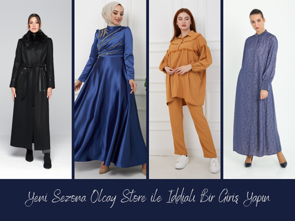 Yeni Sezona Olcay Store ile İddialı Bir Giriş Yapın