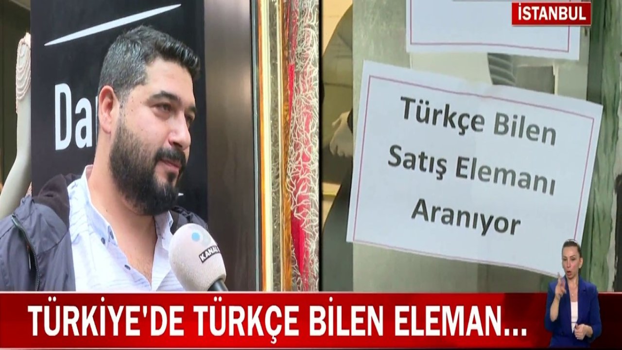 İstanbul'da gündem olan iş ilanı: ''Türkçe bilen personel aranıyor''