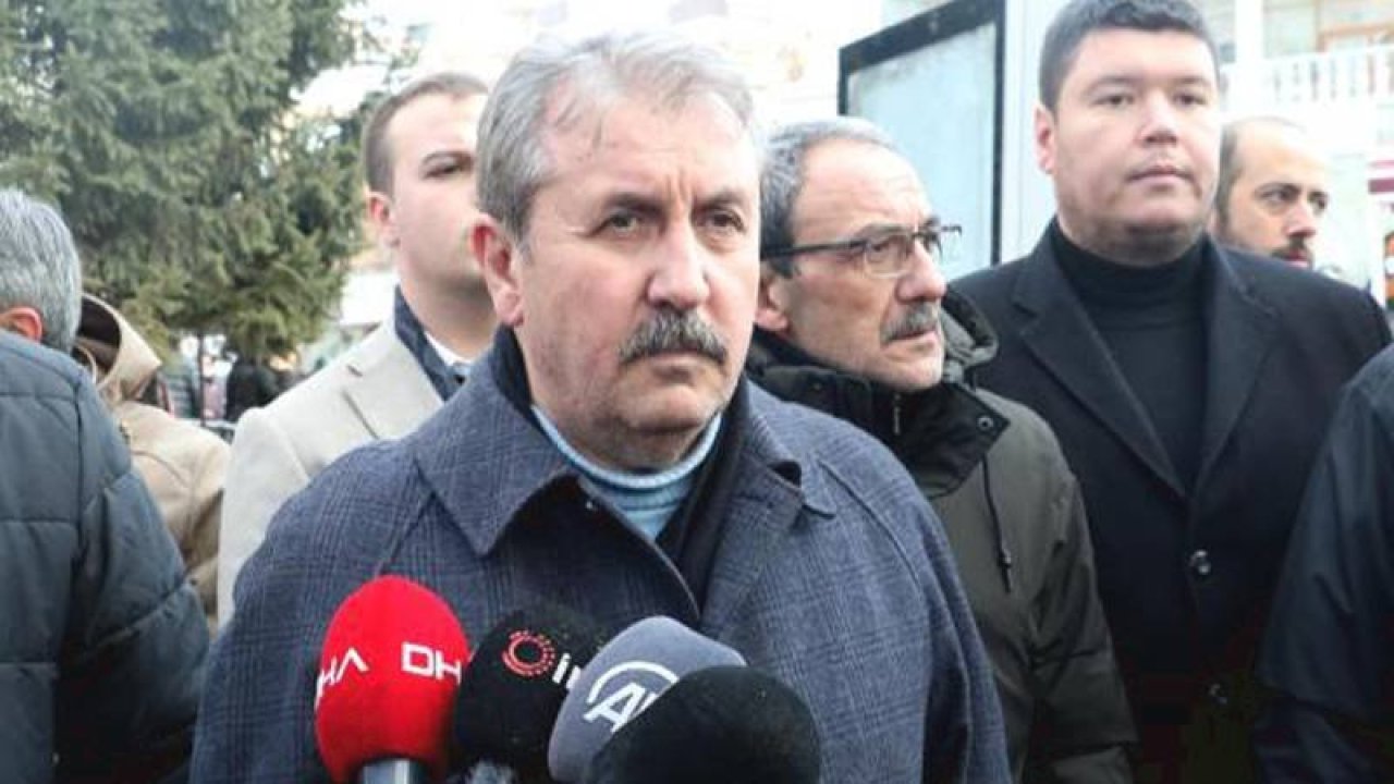Mustafa Destici: Yağmacılara, devlet ve güvenlik güçleri gerekli dersi veriyor
