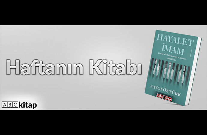 Haftanın Kitabı | Saygı Öztürk | Hayalet İmam