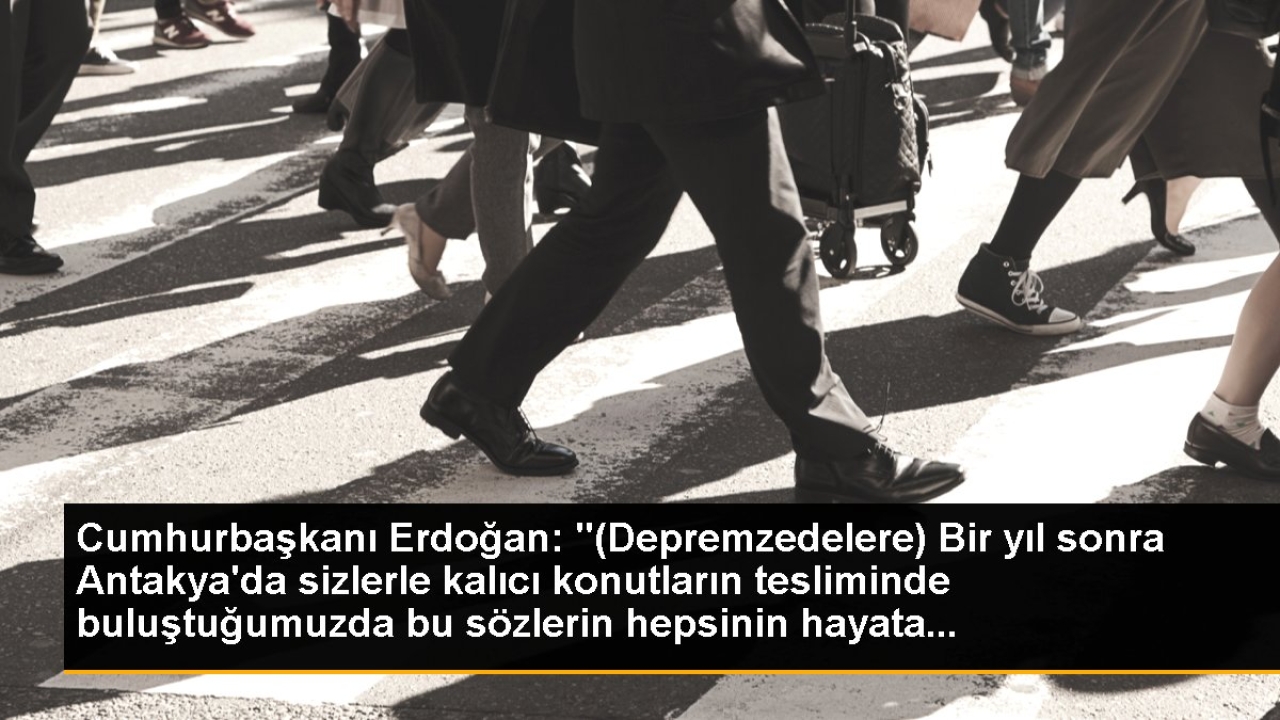 Cumhurbaşkanı Erdoğan: 
