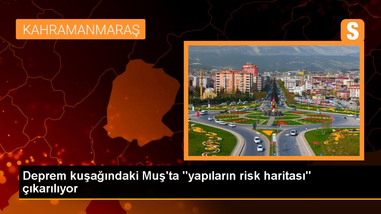 Deprem kuşağındaki Muş'ta 