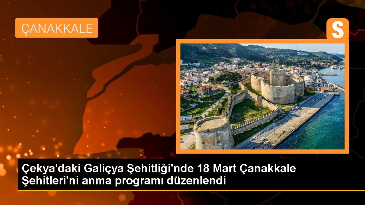 Çekya'daki Galiçya Şehitliği'nde 18 Mart Çanakkale Şehitleri'ni anma programı düzenlendi