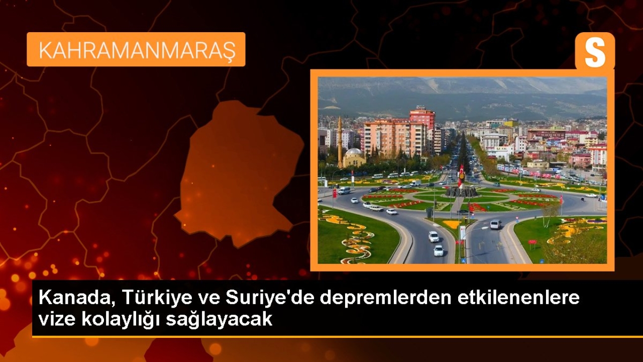 Kanada, Türkiye ve Suriye'de depremlerden etkilenenlere vize kolaylığı sağlayacak