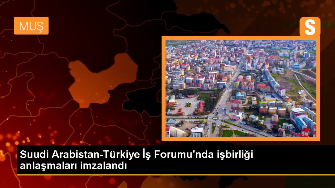 Suudi Arabistan-Türkiye İş Forumu'nda işbirliği anlaşmaları imzalandı