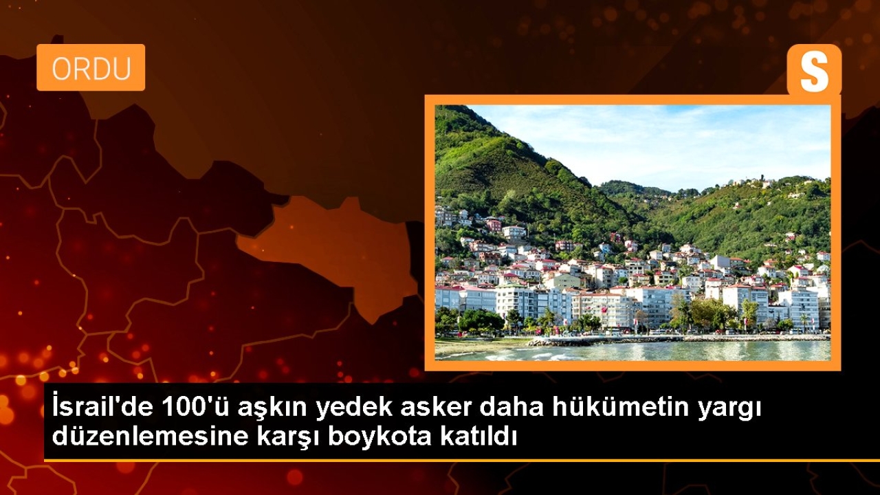 İsrail'de 100'ü aşkın yedek asker daha hükümetin yargı düzenlemesine karşı boykota katıldı