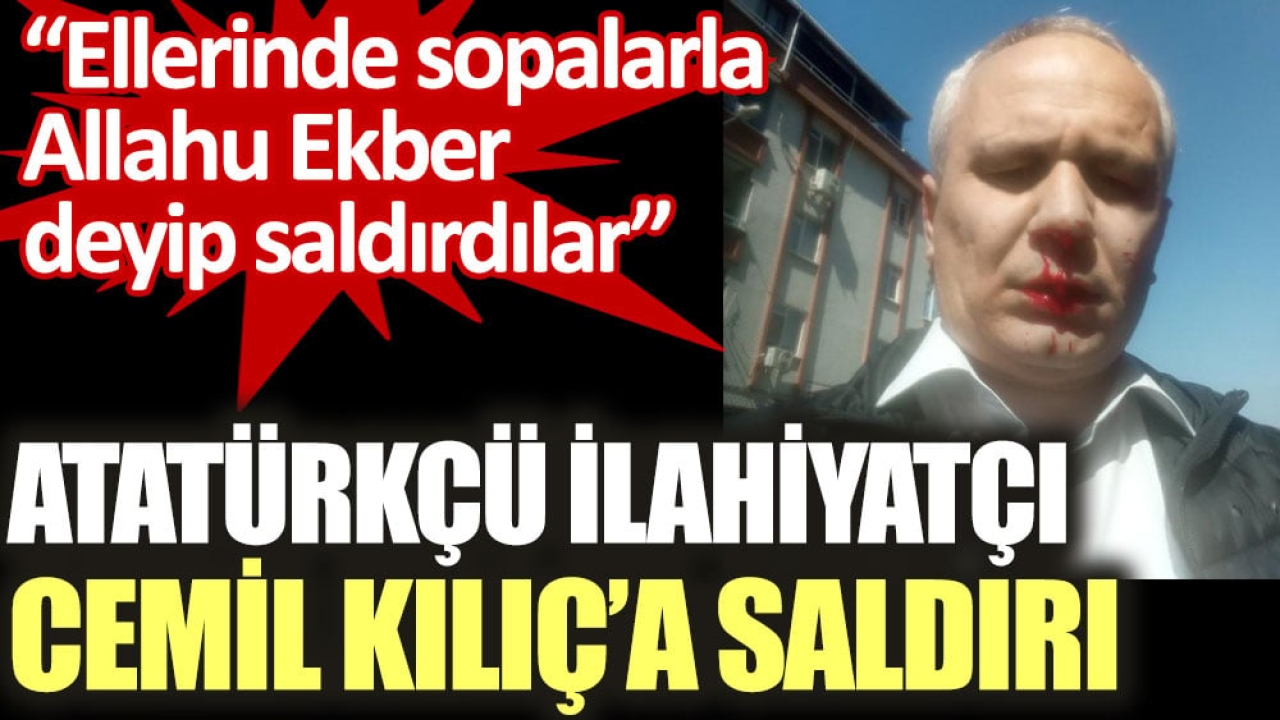 Atatürkçü ilahiyatçı Cemil Kılıç'a saldırı