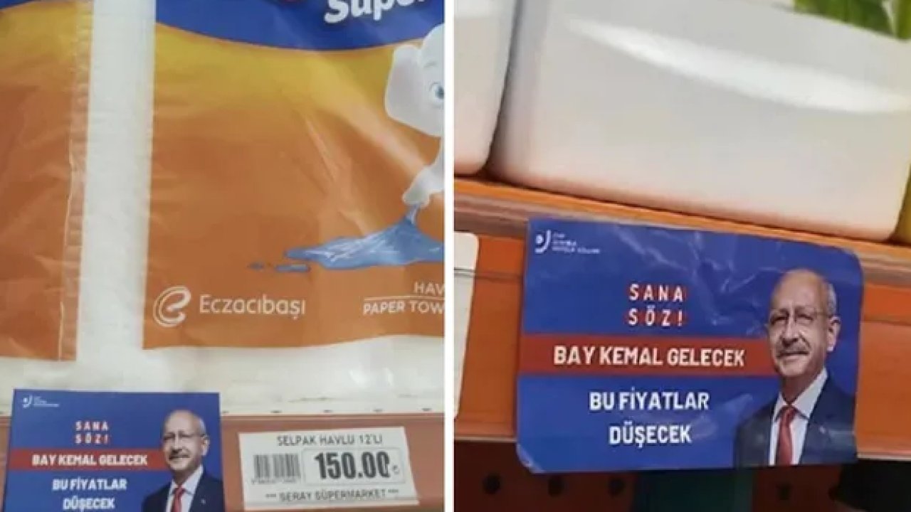 Market raflarında Kılıçdaroğlu etiketleri: Sana söz, bu fiyatlar düşecek