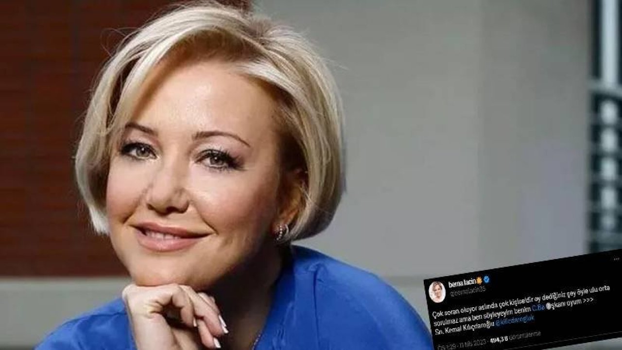 Oyuncu Berna Laçin oy vereceği cumhurbaşkanı adayını açıkladı