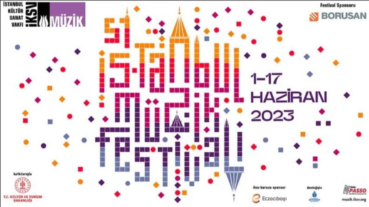 51. İstanbul Müzik Festivali 1 Haziran'da başlayacak