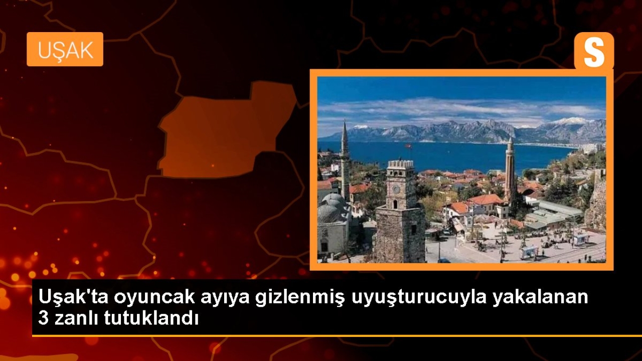 Uşak'ta oyuncak ayı içerisinde 800 gram sentetik uyuşturucu ele geçirildi