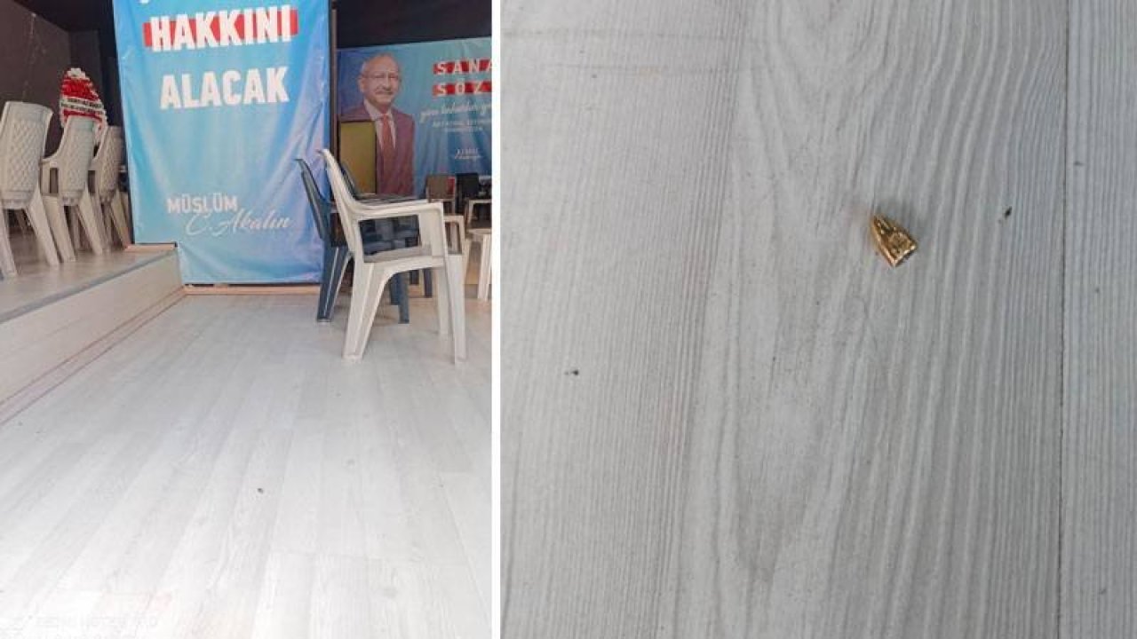 CHP’nin Şanlıurfa’daki seçim ofisine mermi atıldı, caddelerdeki afişler yırtıldı