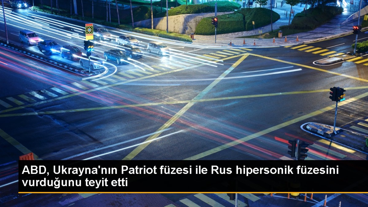 Ukrayna ordusu Patriot füzesi ile Rusya'ya ait Kinzhal hipersonik füzesini vurdu
