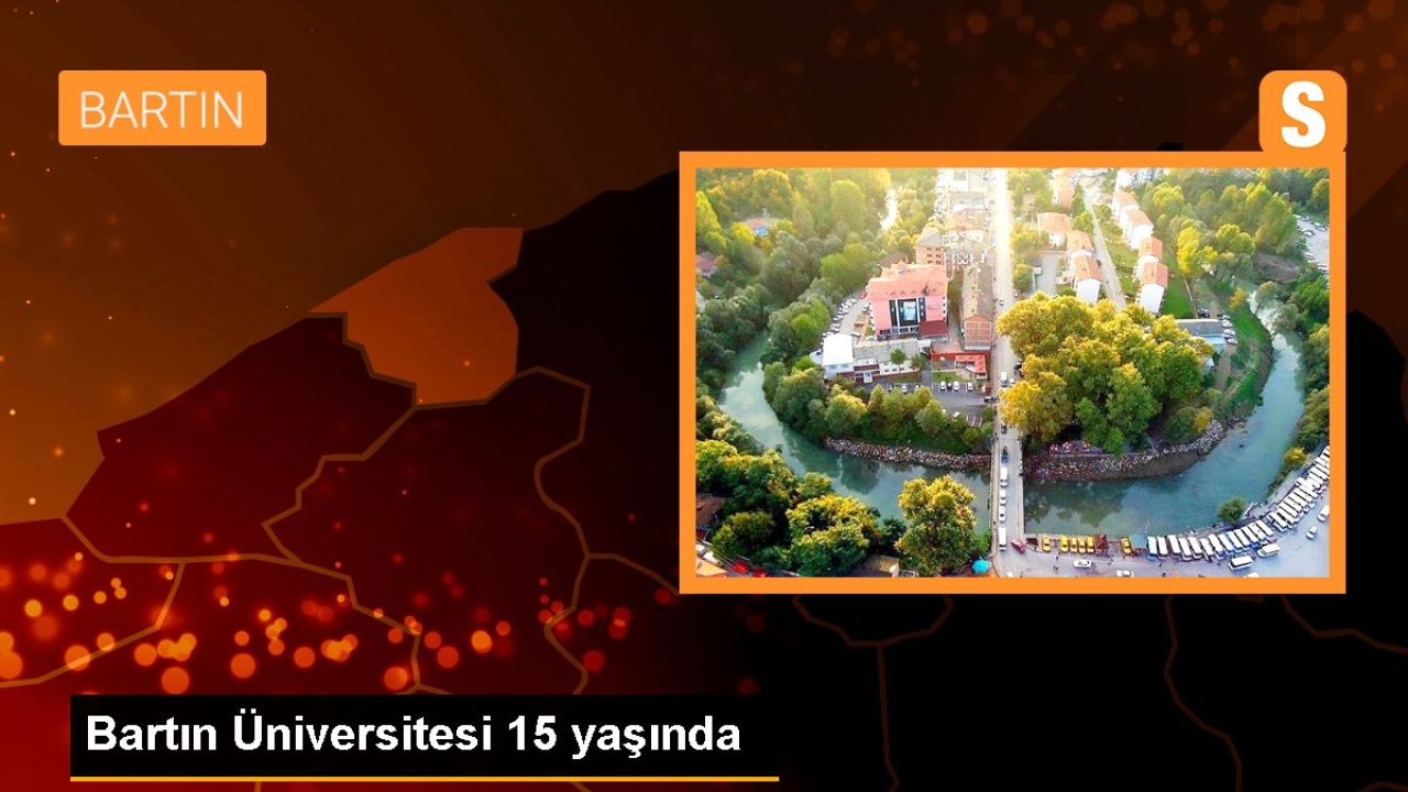 Bartın Üniversitesi 15 yaşında