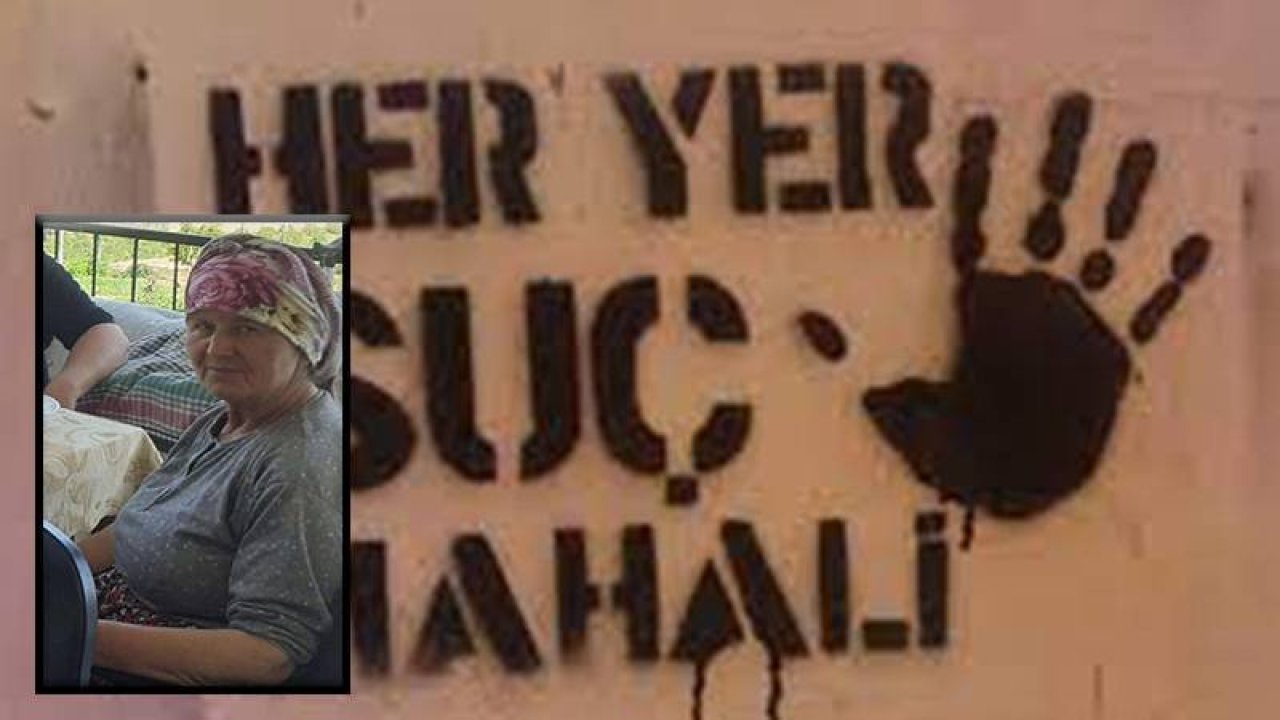 Denizli'de kadın cinayeti: 61 yaşındaki Hatice Baysal öldürüldü; cinayet şüphelisi olarak, 9 ay önce kendisini