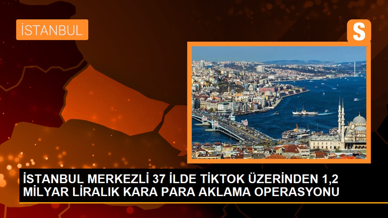Tiktok'ta 1,2 Milyar TL Kara Para Operasyonu: 120 Şüpheli Gözaltına Alındı