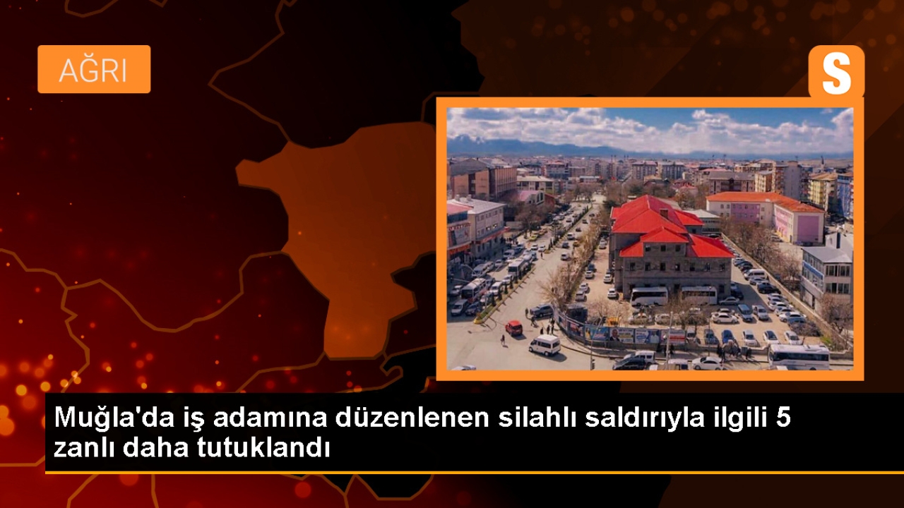 Marmaris'te iş adamına silahlı saldırıda 5 şüpheli tutuklandı