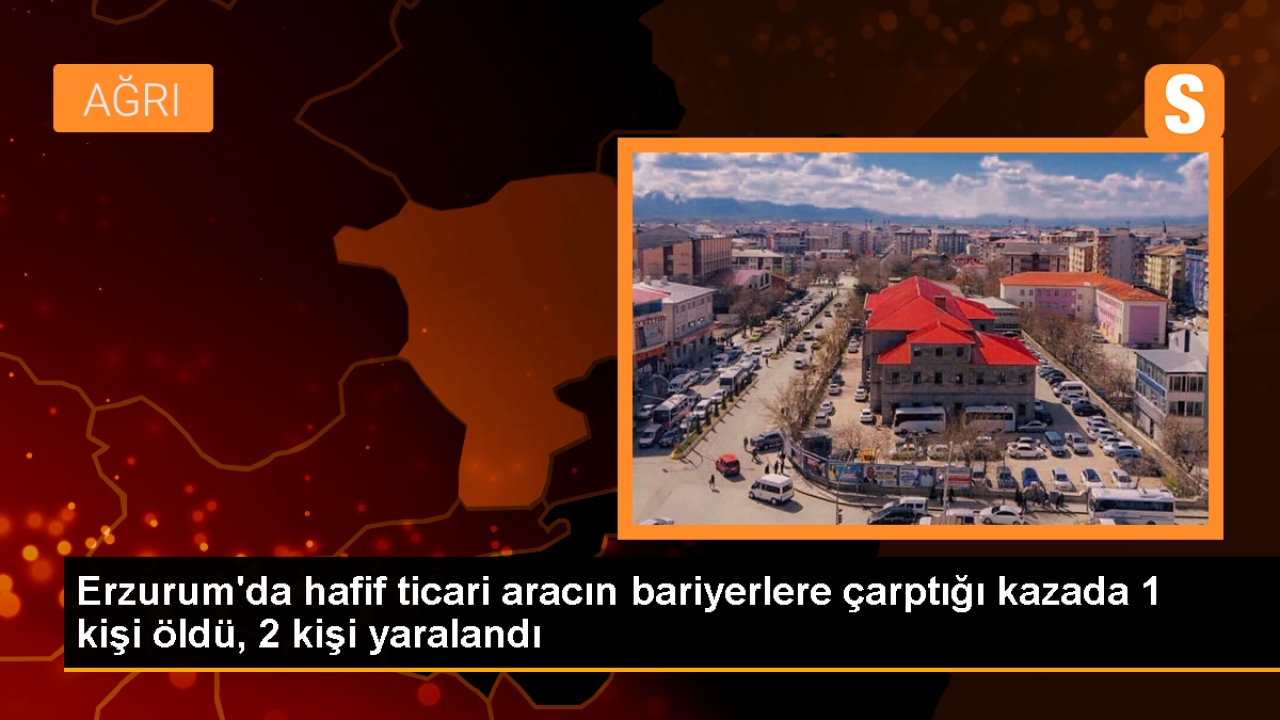 Erzurum'da trafik kazası: 1 ölü, 2 yaralı