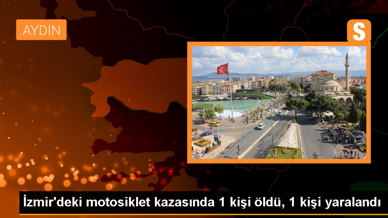 İzmir'de Motosiklet Kazası: Bir Kişi Hayatını Kaybetti