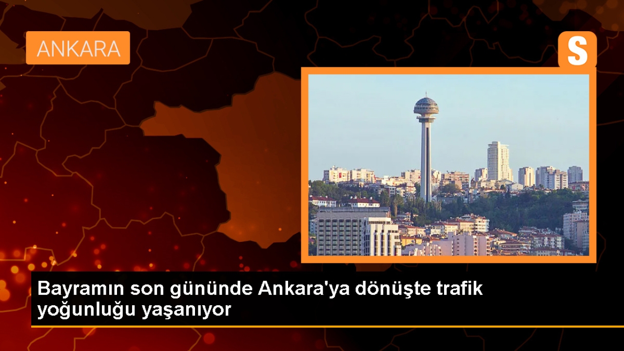 Kurban Bayramı'nda Başkente Dönüş Trafiği Yoğunlaştı