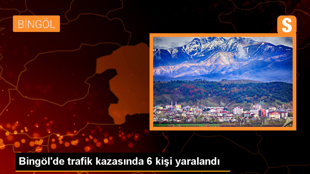 Bingöl'ün Karlıova ilçesinde kaza: 6 kişi yaralandı