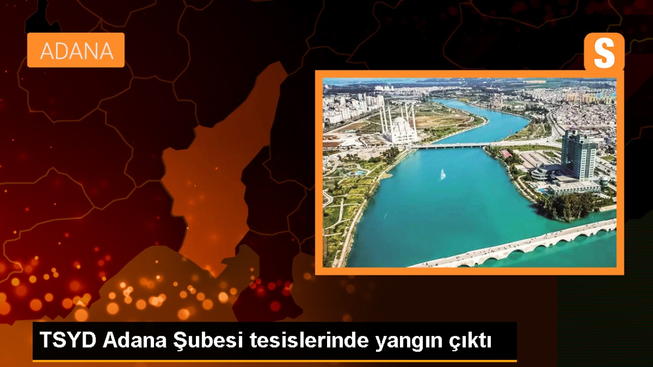 Adana'da Spor Yazarları Derneği Tesislerinde Yangın Çıktı