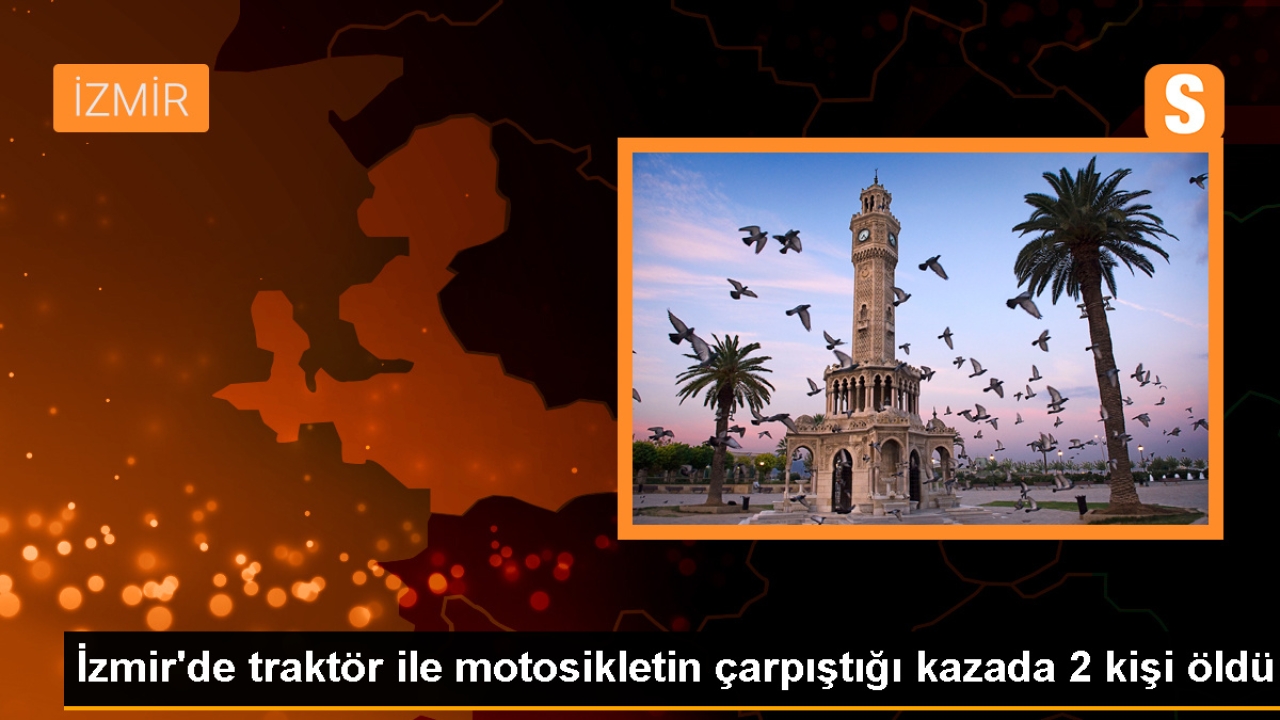Bergama'da Traktör ile Motosiklet Çarpışması: 2 Kişi Hayatını Kaybetti