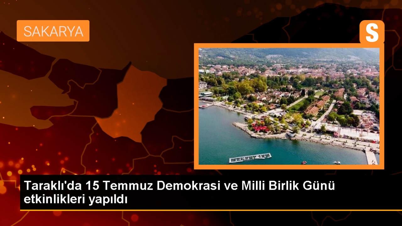 Taraklı'da 15 Temmuz etkinlikleri düzenlendi
