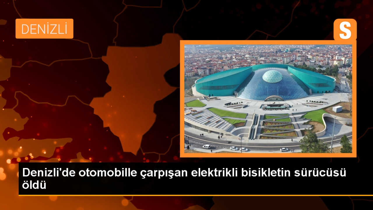 Denizli'de Elektrikli Bisiklet Kazası: Sürücü Hayatını Kaybetti