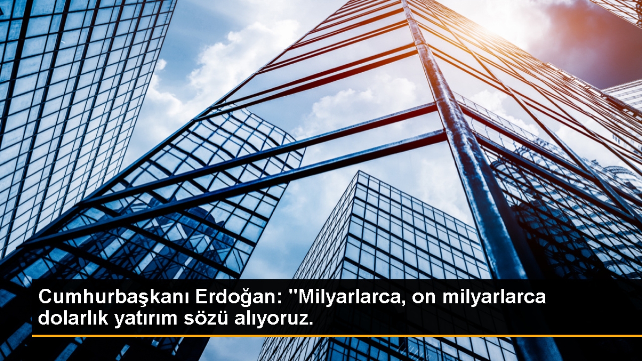 Cumhurbaşkanı Erdoğan: 