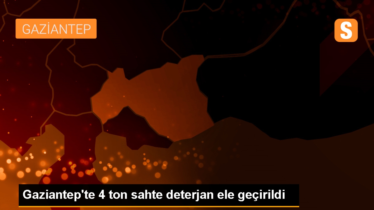 Gaziantep'te 4 Ton Sahte Deterjan Ele Geçirildi