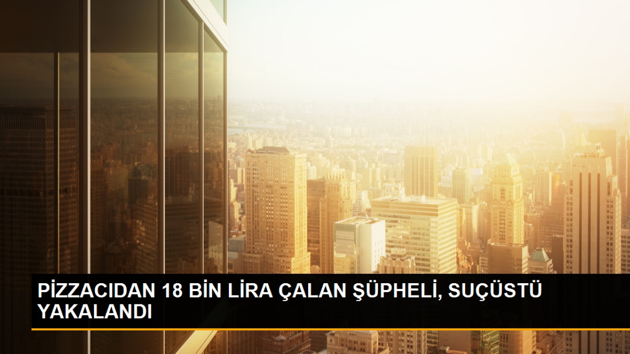 Adana'da Pizzacıda Hırsızlık Yapan Şüpheli Yakalandı