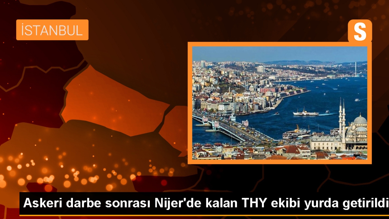 THY Ekibi Nijer'den İstanbul'a Döndü