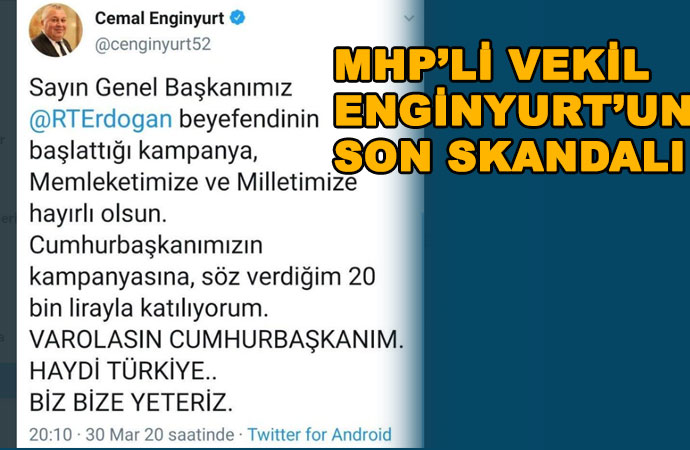 MHP’li Cemal Enginyurt’un son skandalı: Erdoğan’a ‘Genel Başkanım’ dedi