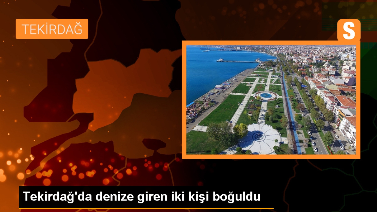 Tekirdağ'da Denizde Boğulan İki Kişi Hayatını Kaybetti