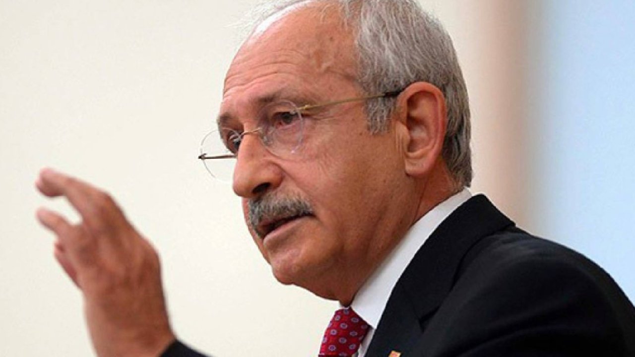 Kemal Kılıçdaroğlu'ndan 