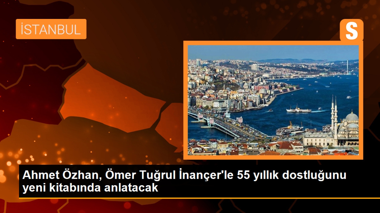 Ahmet Özhan, Ömer Tuğrul İnançer'le 55 yıllık dostluğunu yeni kitabında anlatacak