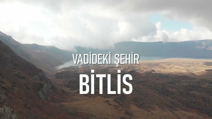 Bitlis'in tarihi ve kültürel hazine keşfedilmeyi bekliyor