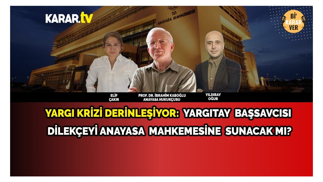Yargıtay Başsavcısı dilekçeyi Anayasa Mahkemesine sunacak mı?