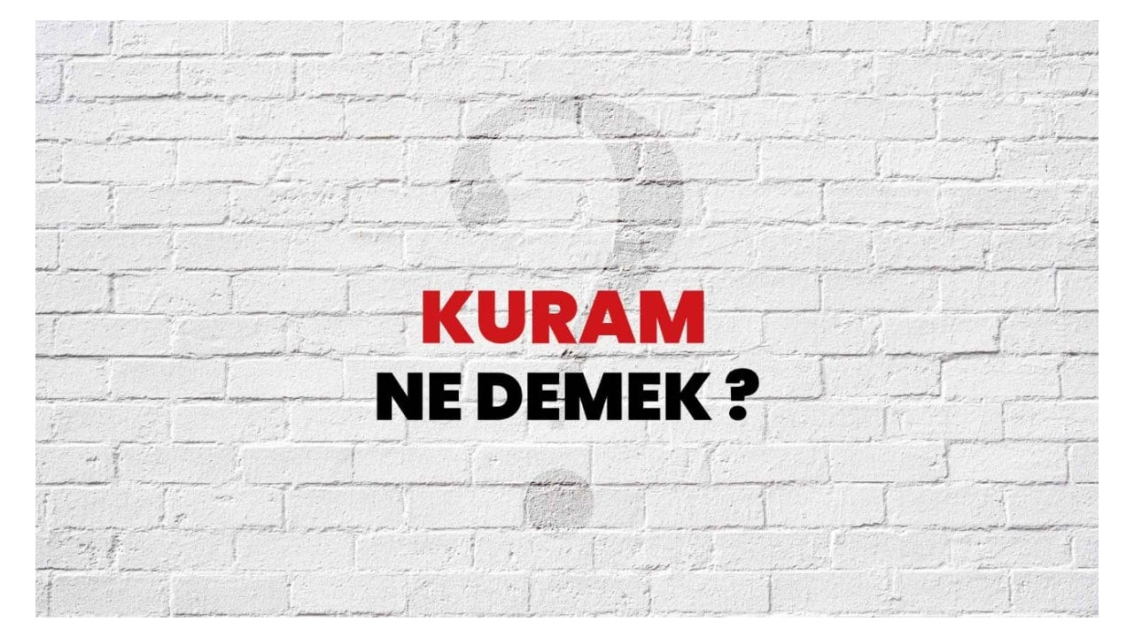 Kuram Nedir: Teorik Kavramların İncelenmesi