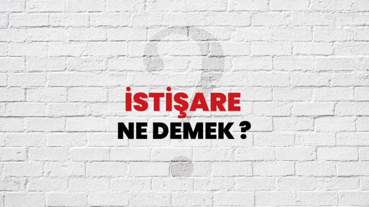 İstişare Ne Demek? - Türkçede İşbirliğinin Önemi
