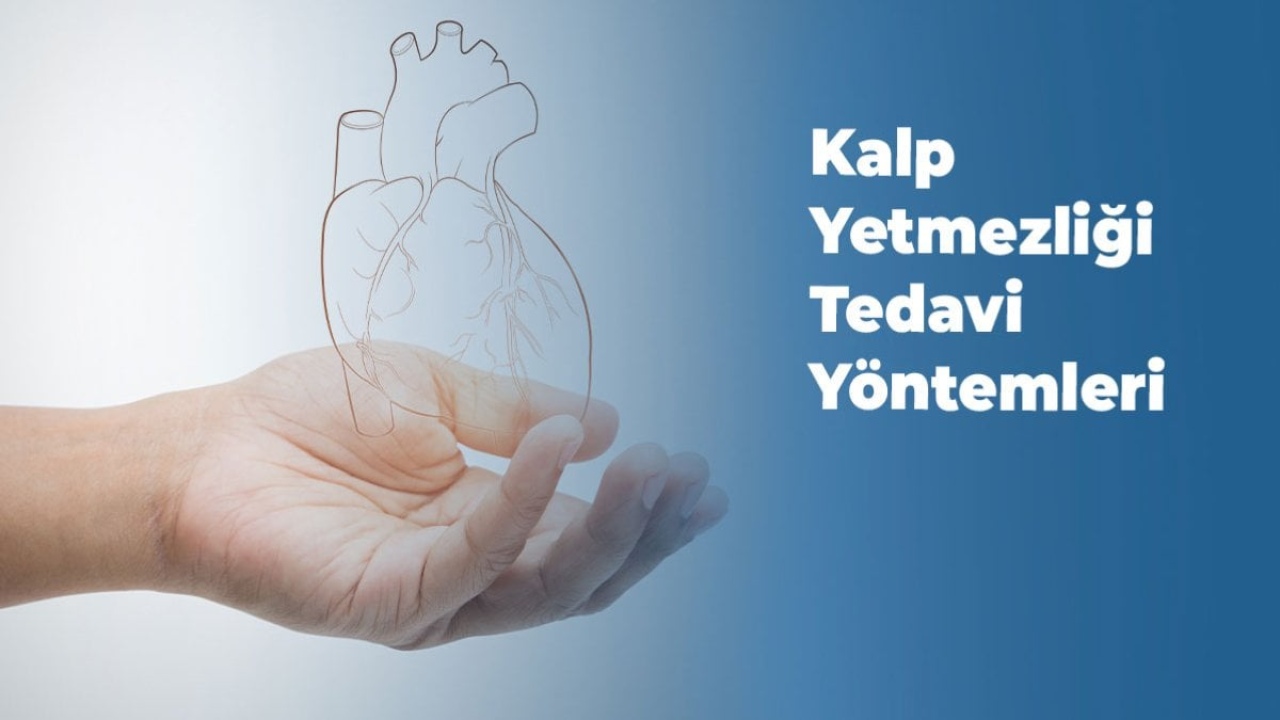 Kalp Yetmezliği Tedavisi: Kalbinizin Sağlığını Koruyun