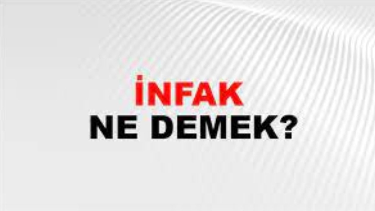 İnfak ne demek?