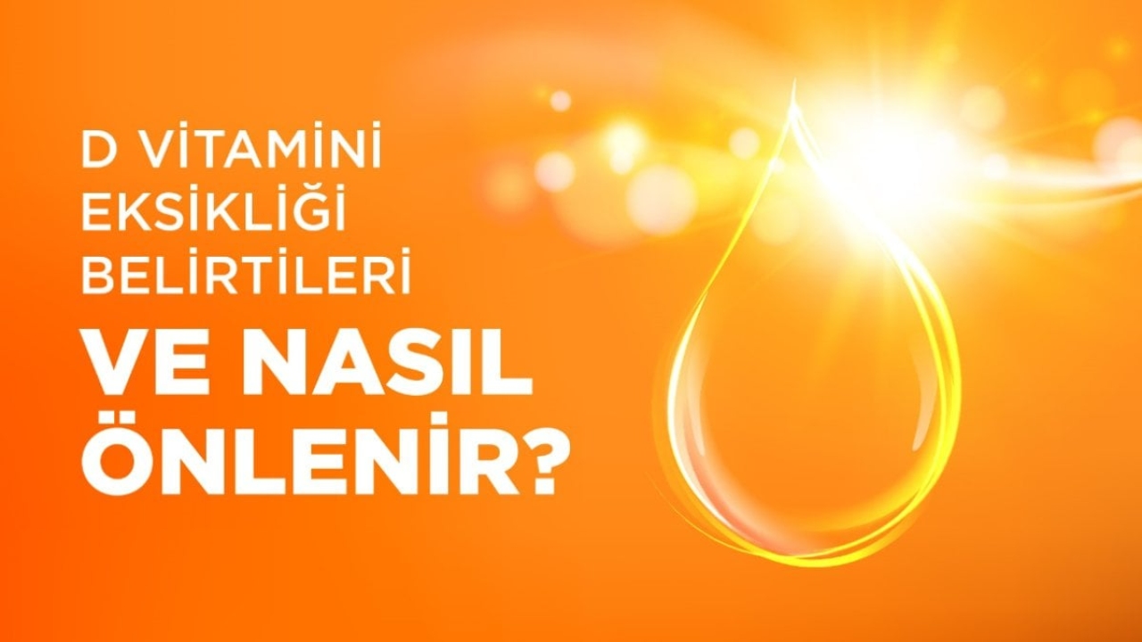 D Vitamini Eksikliği Belirtileri: Sağlığınızı Koruma Yolunda İlk Adım