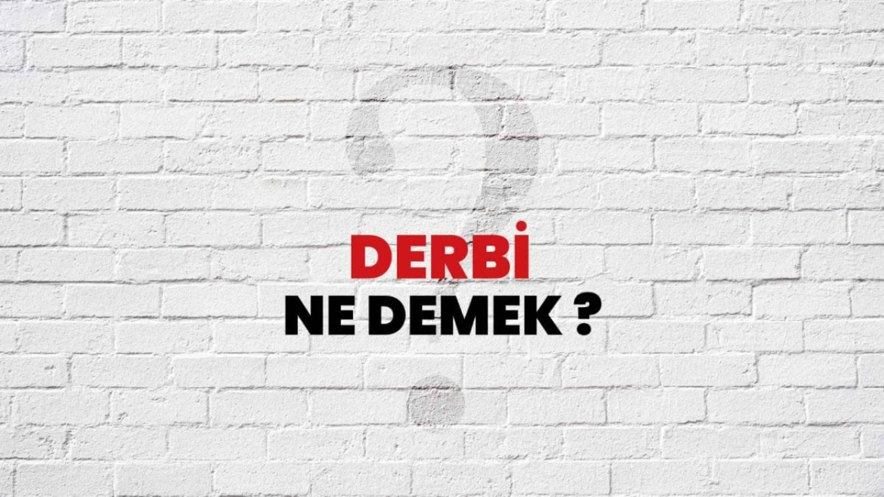 Derbi Ne Demek: Futbolun Heyecan Dolu Rekabeti